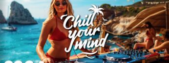 Chillout Ibiza Lounge 2024 🍓 Calm & Relaxing Background Music