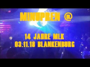 Minupren @ 14 Jahre MLK Blankenburg 03.11.18