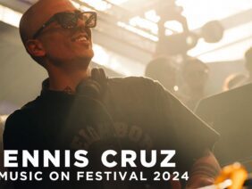 DENNIS CRUZ at MUSIC ON FESTIVAL 2024 • AMSTERDAM