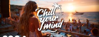 Chill Music Mix 2024 ☀️ Deep House & Tropical House