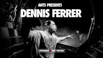 Dennis Ferrer | ANTS 2025 – Live at Ushuaïa Ibiza