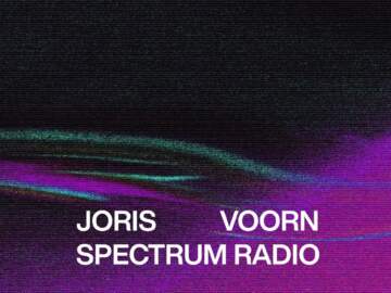 Spectrum Radio 294 by JORIS VOORN | Live from Rave