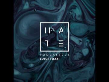 Luigi Tozzi – HATE Podcast 021 (05th March 2017)