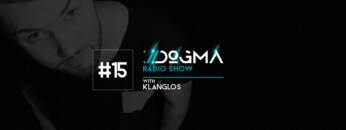 DOGMA Radio Show 015 presents Klanglos