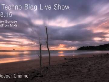 Dub Techno Blog Live Show 035 – Mixlr – 15.03.15