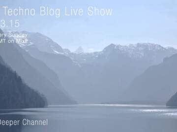 Dub Techno Blog Live Show 036 – Mixlr – 22.03.15