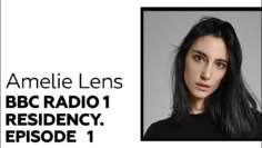 [EPISODE 1] Amelie Lens | BBC Radio 1 RESIDENCY |