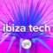 Ibiza Tech House Mix – January 2020 (#HumanMusic)