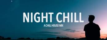 Night Chill Mix 2023 – Relaxing Deep House Mix 🌃