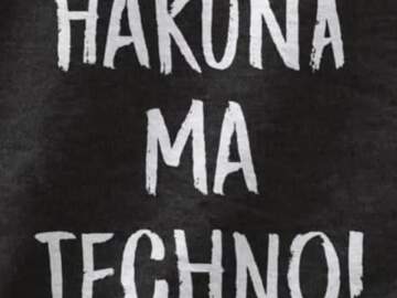 Max Minimal – Hakuna Ma Techno!!!