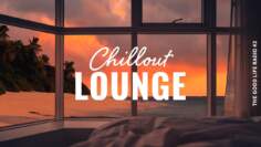 Chillout Lounge 🏖️ Calm & Relaxing Background Music | The