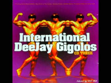 International DeeJay Gigolos CD Three [Full album]