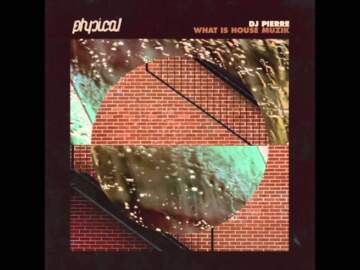 DJ Pierre – What Is House Muzik (Ricardo Villalobos What