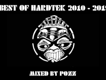 Best of Hardtek 2010 – 2019 [Special 500 Subscribers]
