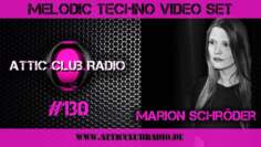 Melodic Techno – 2H Set mixed by Marion Schröder @