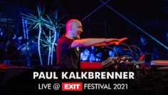 EXIT 2021 | Paul Kalkbrenner @ mts Dance Arena FULL