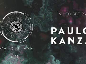 Vision Tunes #11 – Paulo Kanza