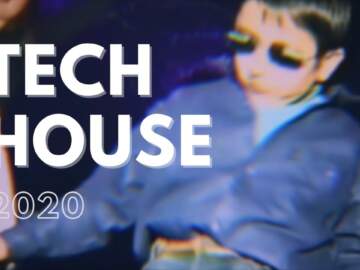 MIX TECH HOUSE 2020 #8 (Camelphat, Torren Foot, Cardi B,