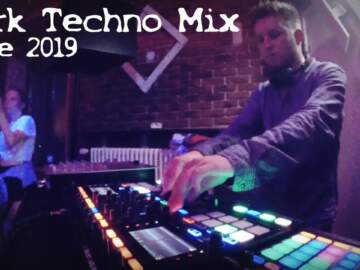 Dark Techno ( Underground ) Mix 2019 June