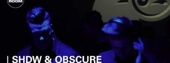 Shdw & Obscure Shape Boiler Room Glasgow DJ Set
