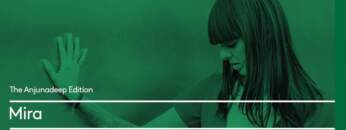 The Anjunadeep Edition 185 with Mira