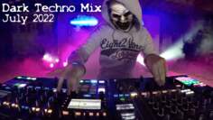 Dark Techno ( Underground ) Mix 2022 July