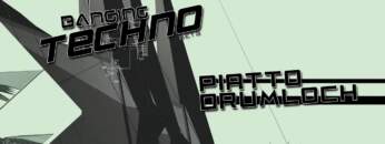 Banging Techno sets .090 – Piatto // Drumloch