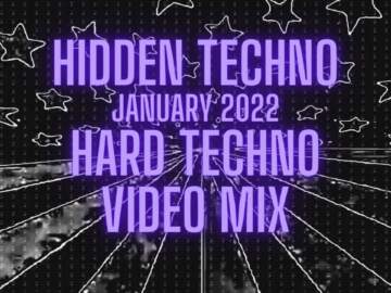 Hard Techno January 2022 Video Mix