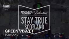 Green Velvet Boiler Room & Ballantine’s Stay True Scotland DJ