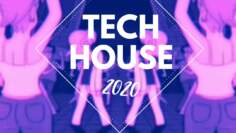 MIX TECH HOUSE 2020 #6 (Cloonee, CamelPhat, PAWSA, Sonny Fodera,