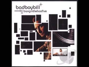 Bad Boy Bill – Bangin’ The Box Vol. 5 (2001)