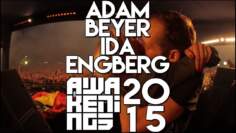 Adam Beyer & Ida Engberg @ Awakenings Festival 2015, Amsterdam
