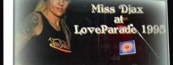Miss Djax – Love Parade 1995