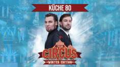 KÜCHE 80 LIVE | FREAKCIRCUS WINTER EDITION 2022 | by