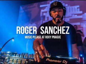 Roger Sanchez | Music Please at Roxy club Prague