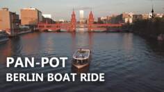 Pan-Pot Berlin Boat Ride