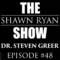 Dr. Steven Greer – Mystery Behind UFO / UAPs, Alien Phenomenon, and The Secret Government | SRS #048