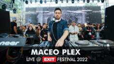 EXIT 2022 | Maceo Plex @ mts Dance Arena FULL