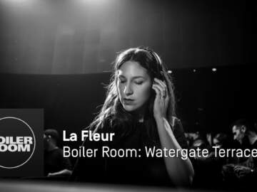 La Fleur Boiler Room – Watergate Terrace 2015