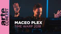 Maceo Plex – Time Warp 2018 (Full Set HiRes) –