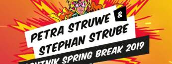 Petra Struwe & Stephan Strube – SPUTNIK SPRING BREAK 2019