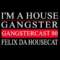 Gangstercast 80 – Felix Da Housecat