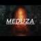 MEDUZA MIX 2020 – Best Songs & Remixes Of All Time