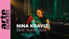 Nina Kraviz – Time Warp 2018 (Full Set HiRes) –