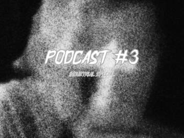 HARD TECHNO PODCAST #3 (160-175 BPM) (INDUSTRIAL SPECIAL)