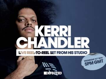 Kerri Chandler – Live Reel-to-Reel DJ Set 📼 (Deep, New