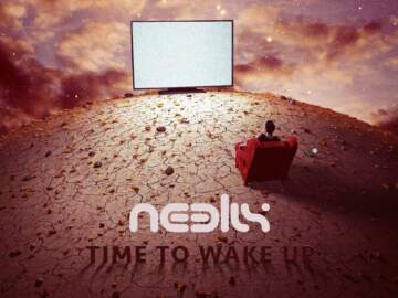 Neelix – Time To Wake Up (Official Audio)