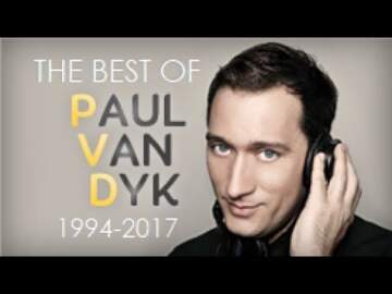 The Best of Paul van Dyk (1994 – 2017 Mix)