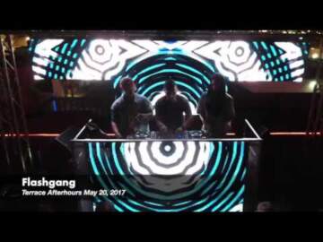 Flashgang Live at Terrace Afterhours May 20, 2017