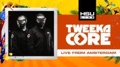 HSU Live – EP12 [26-02-2021] – Tweekacore [DJ Set]